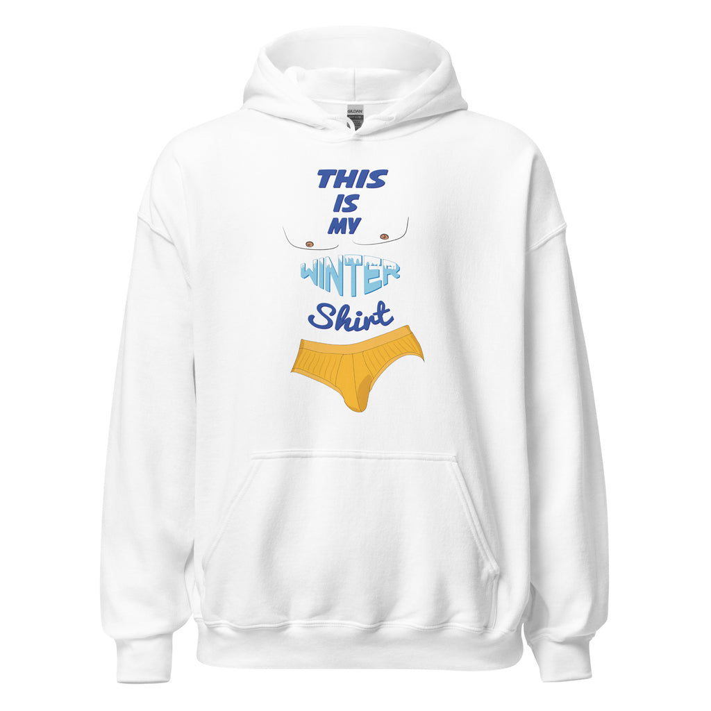 Cold? Never Heard of It Unisex Hoodie